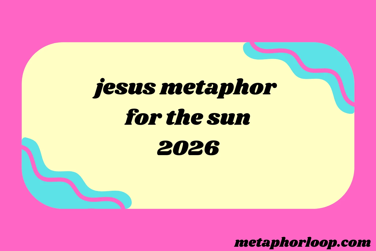 jesus metaphor for the sun