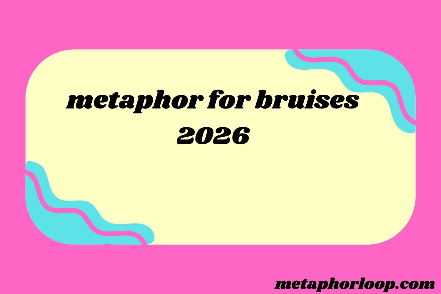 metaphor for bruises