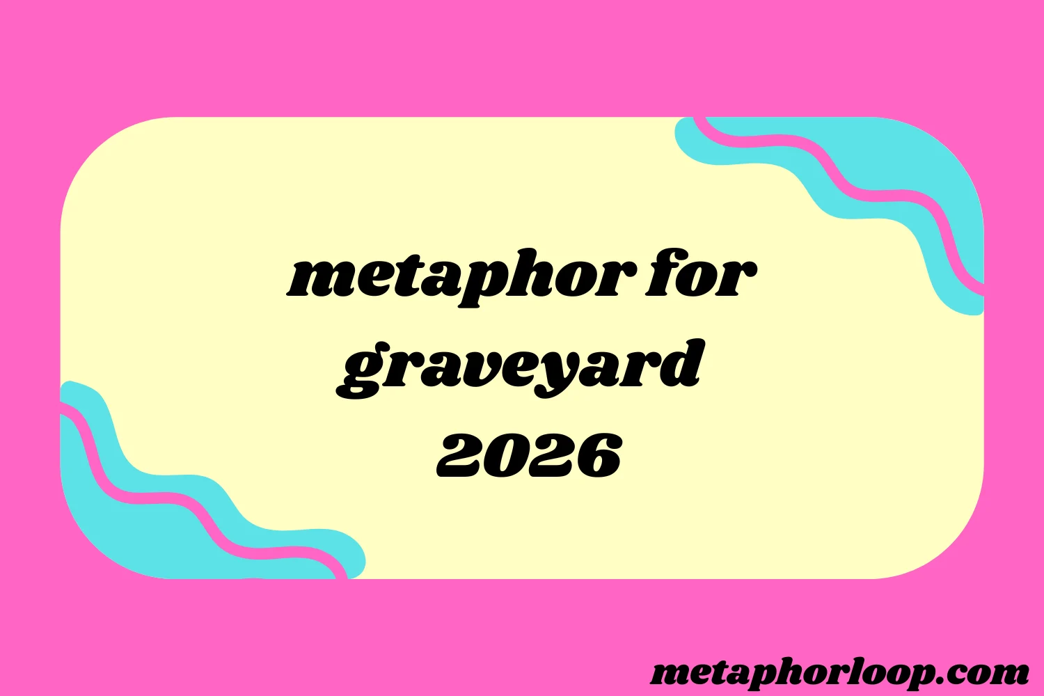 metaphor for graveyard