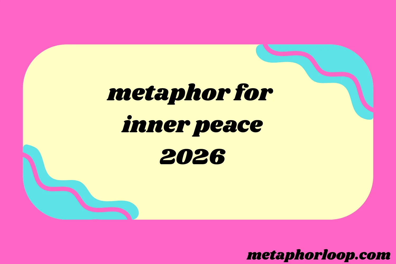 metaphor for inner peace