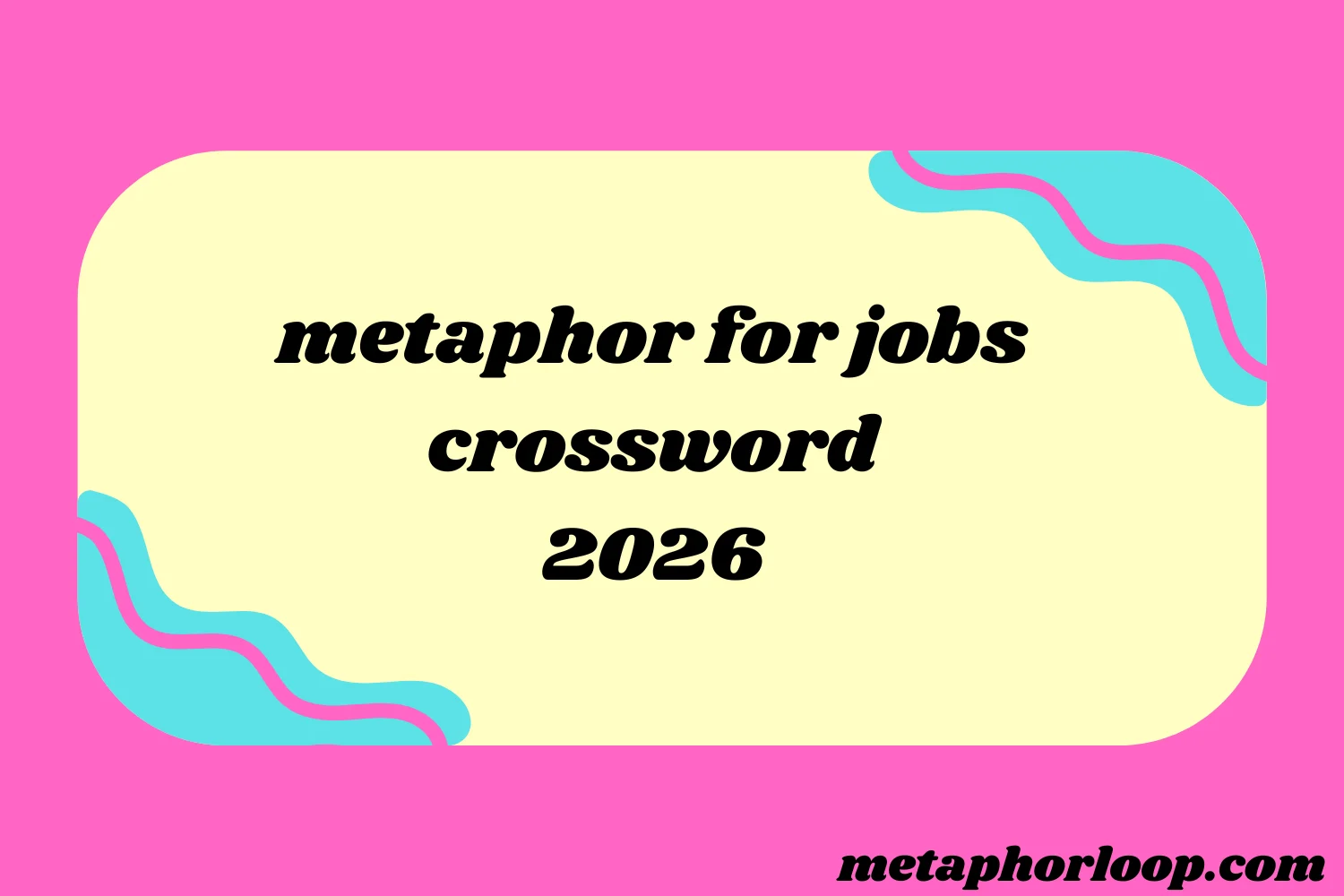 metaphor for jobs crossword