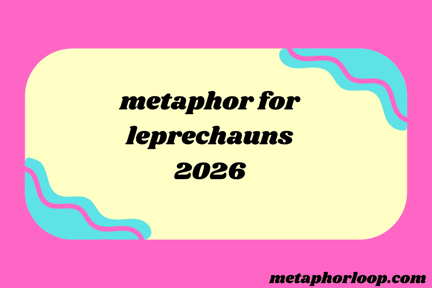 metaphor for leprechauns