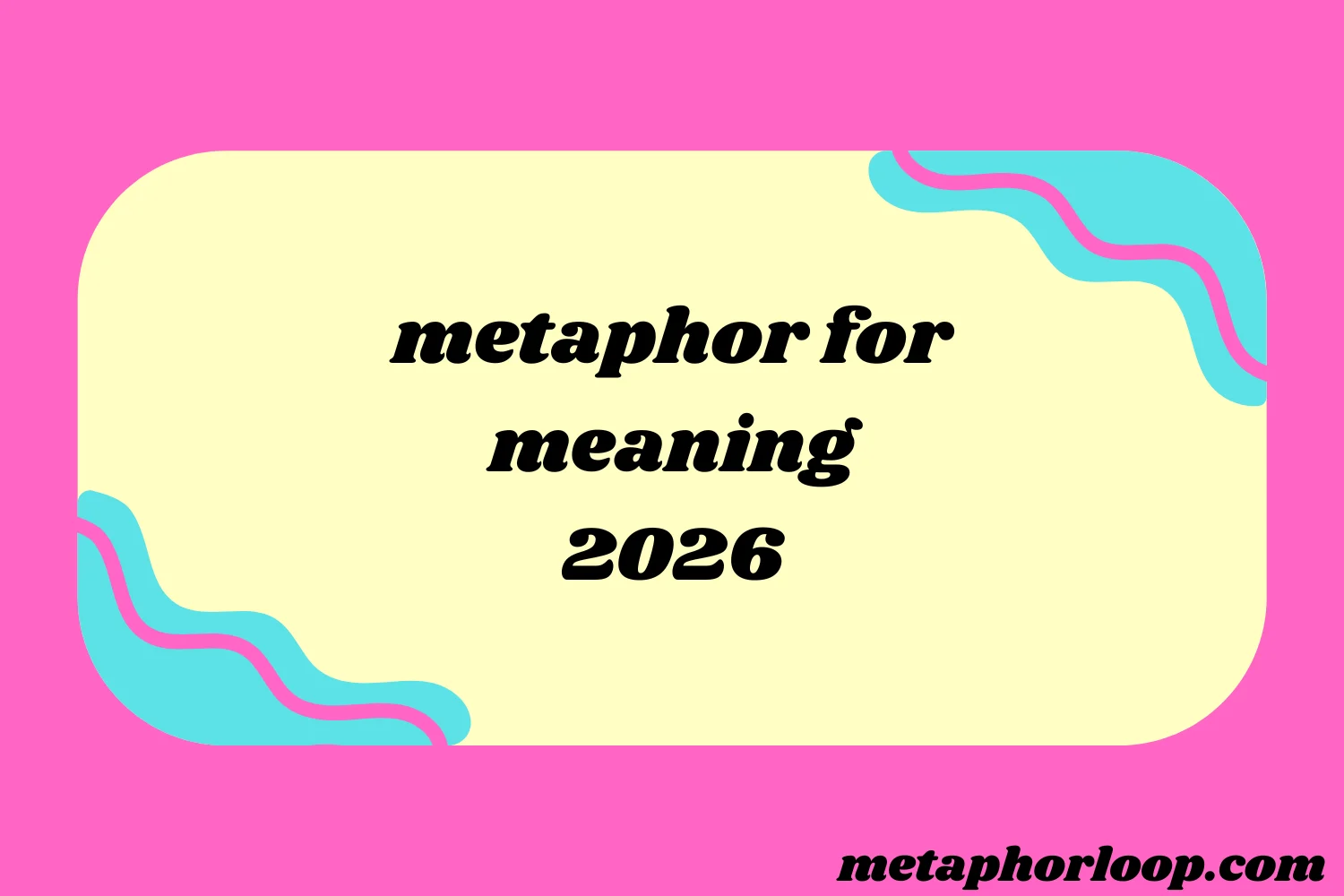 metaphor for meaning