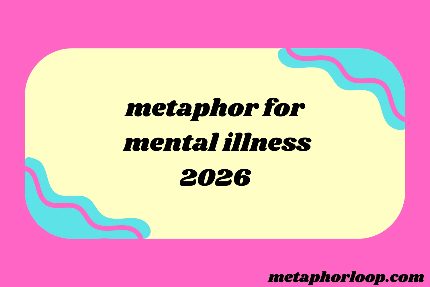 metaphor for mental illness