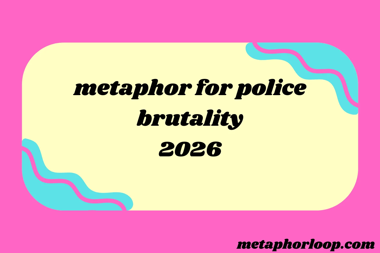 metaphor for police brutality