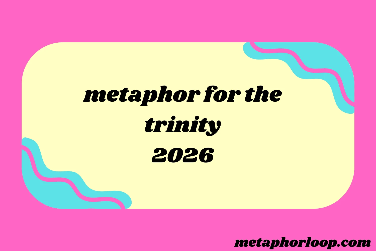 metaphor for the trinity