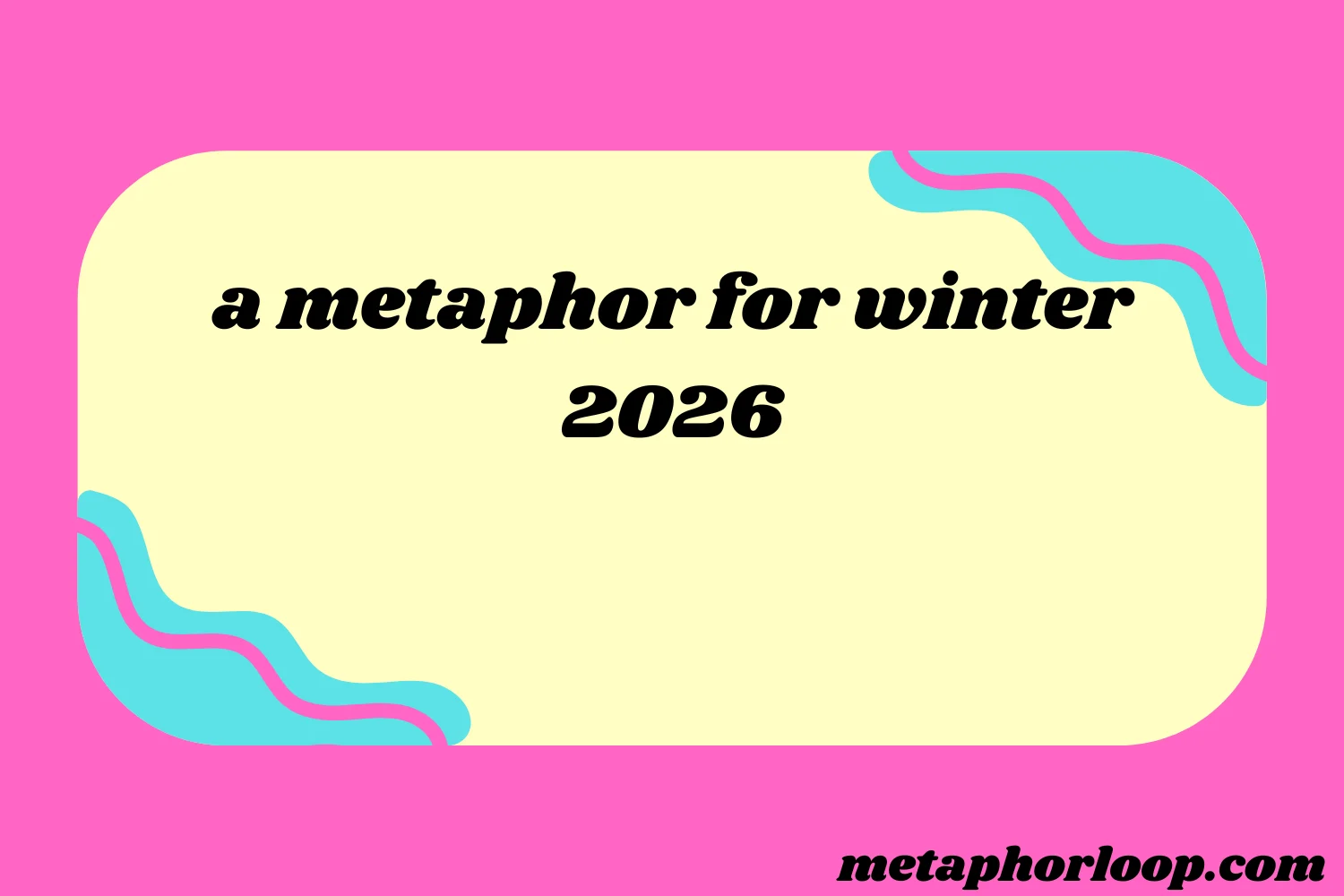 a metaphor for winter