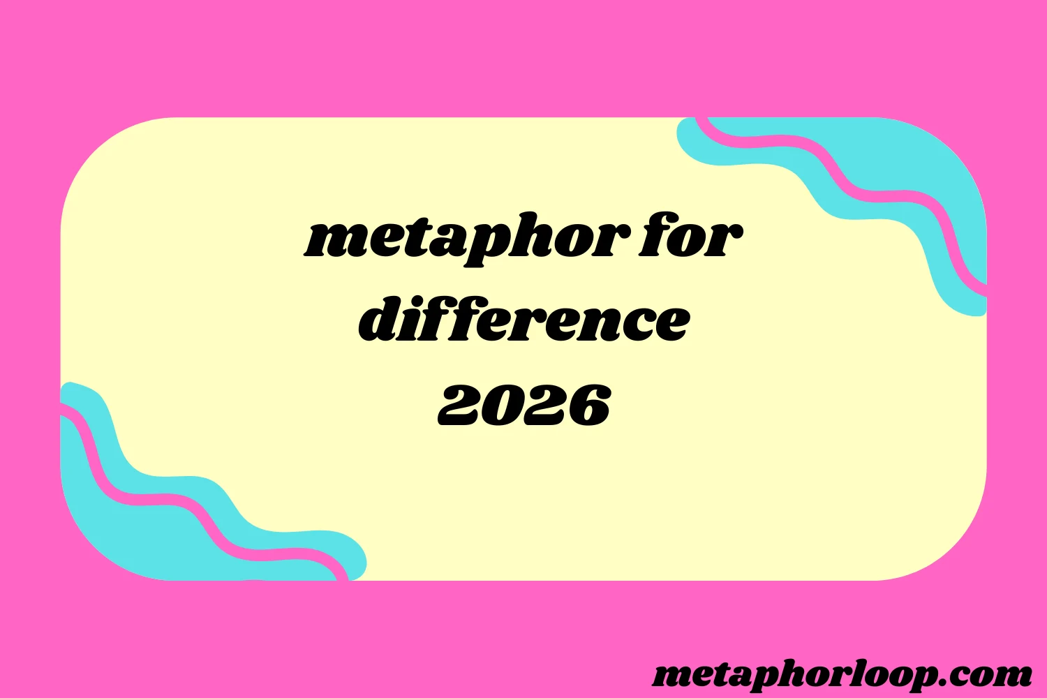 metaphor for difference