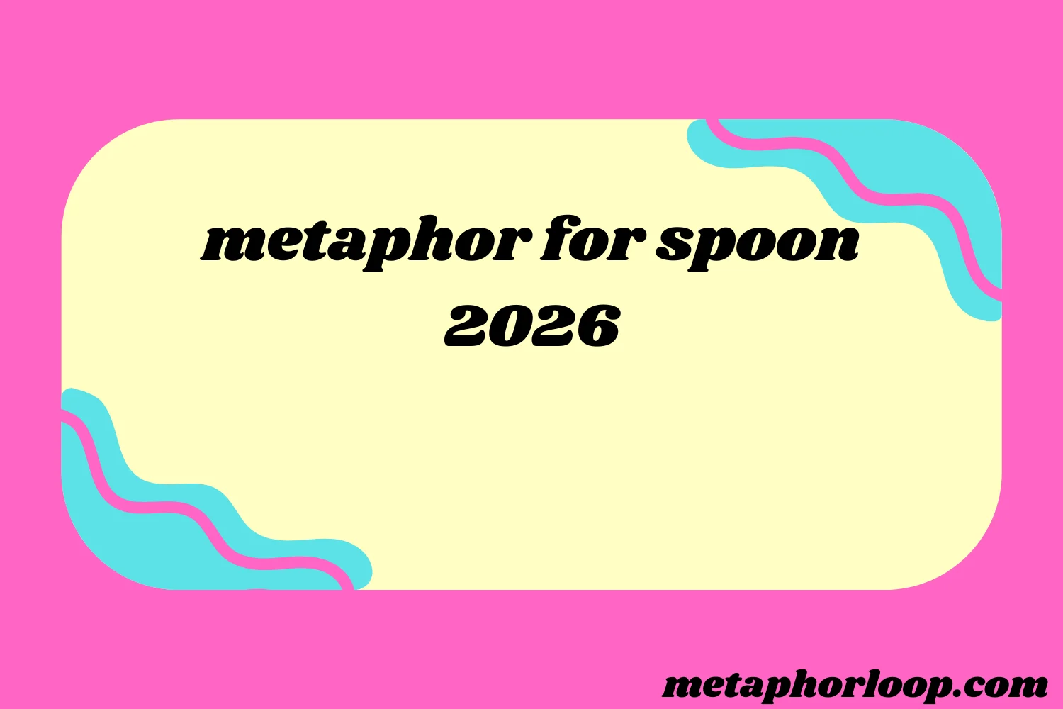 metaphor for spoon