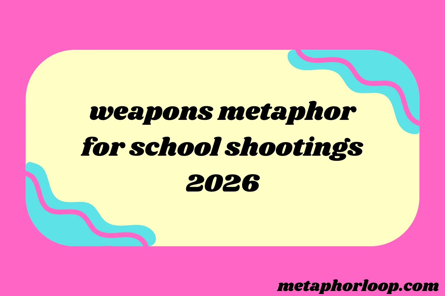 weapons metaphor for school shootings