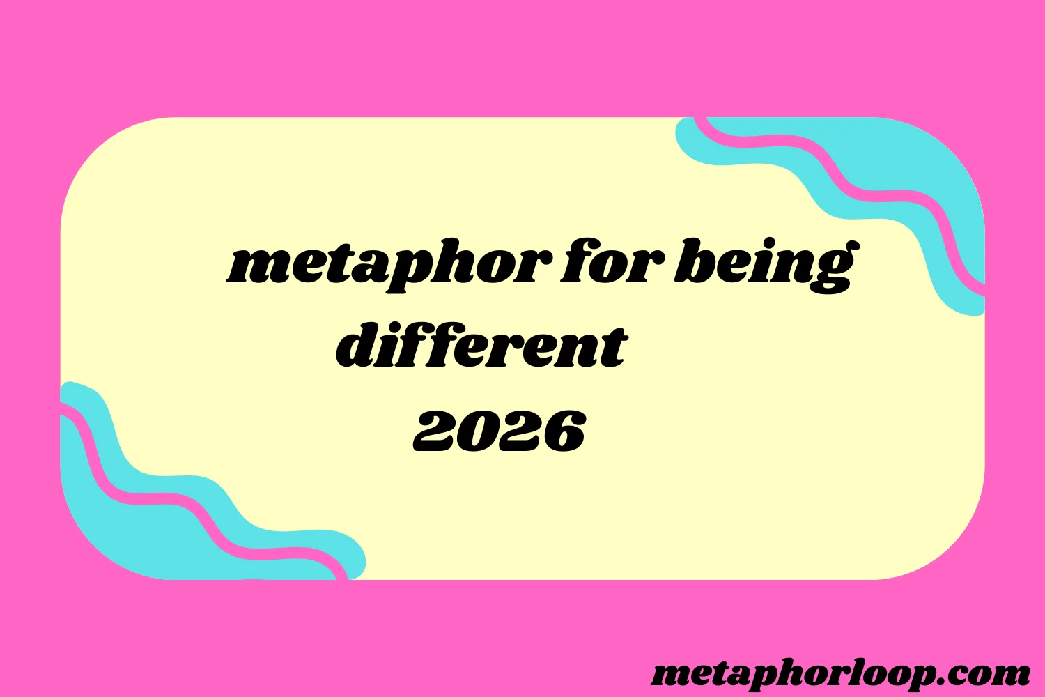 metaphor for being different