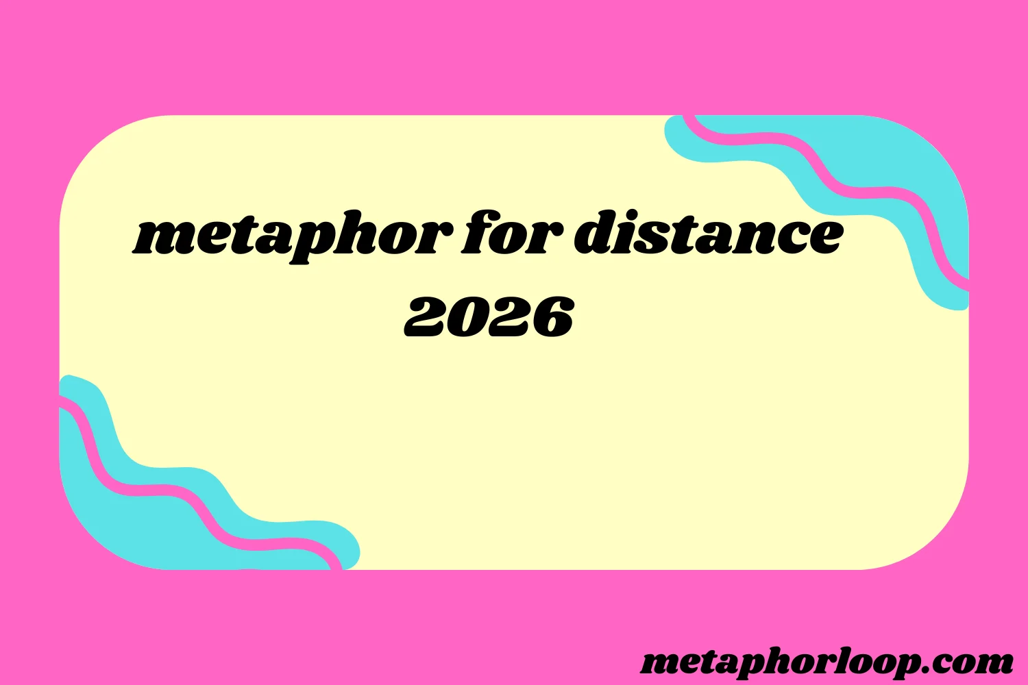 metaphor for distance