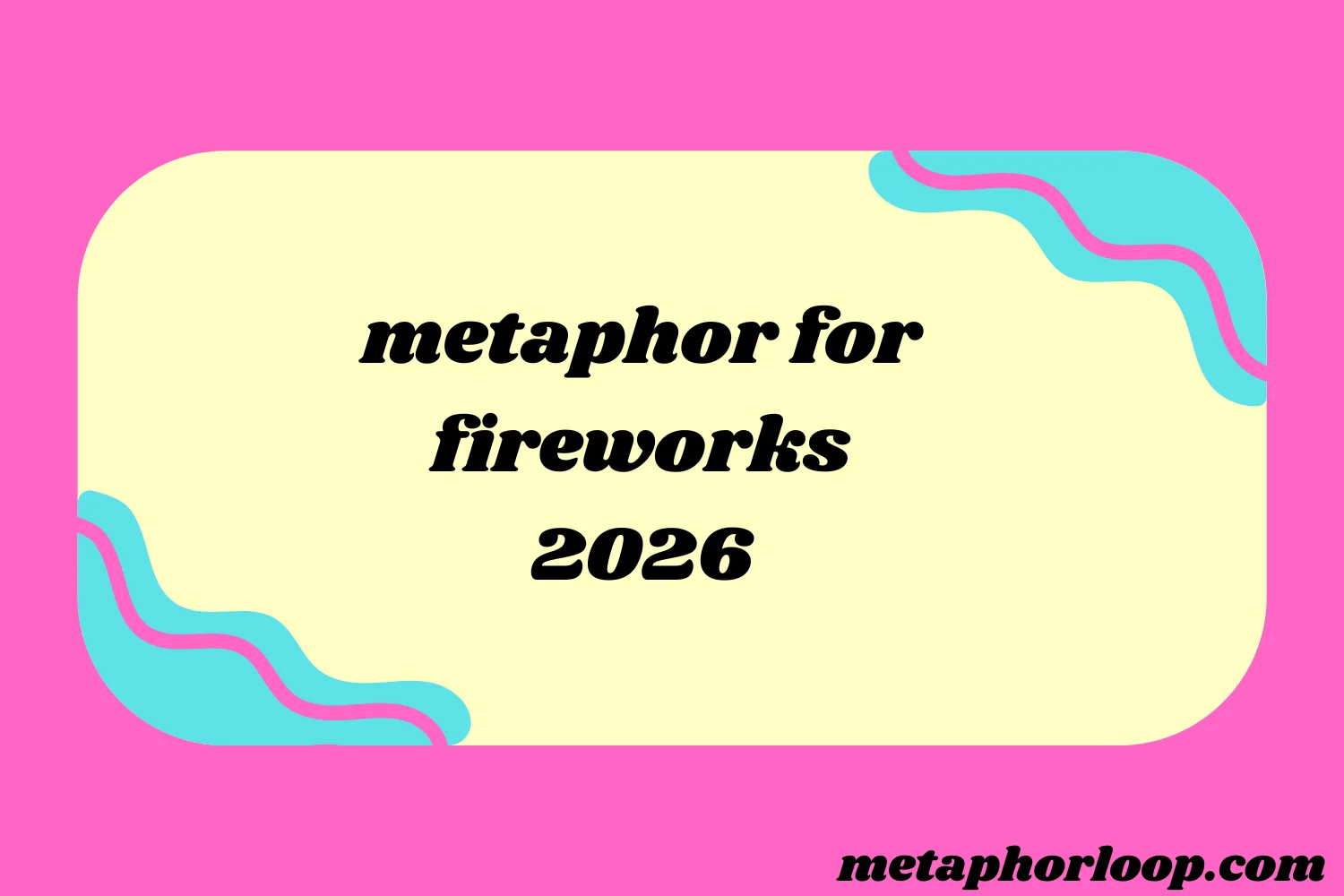 metaphor for fireworks