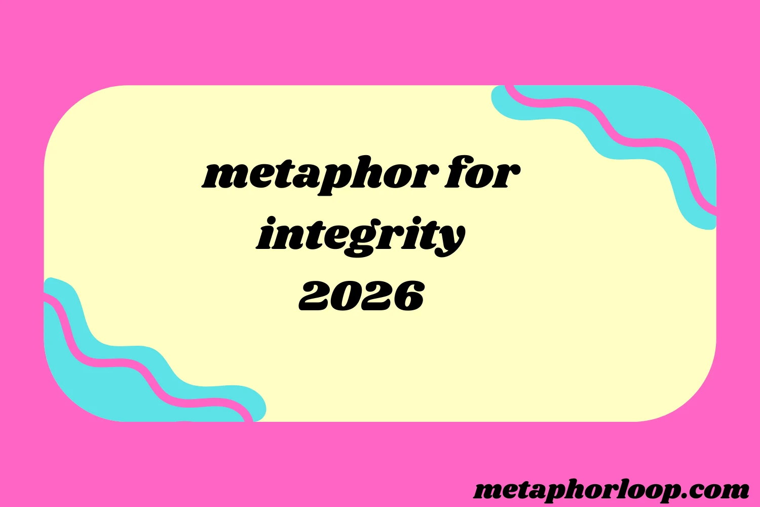 metaphor for integrity