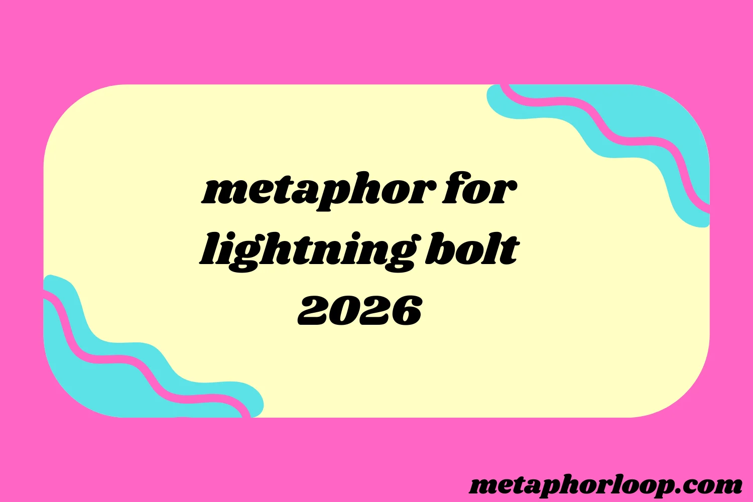 metaphor for lightning bolt